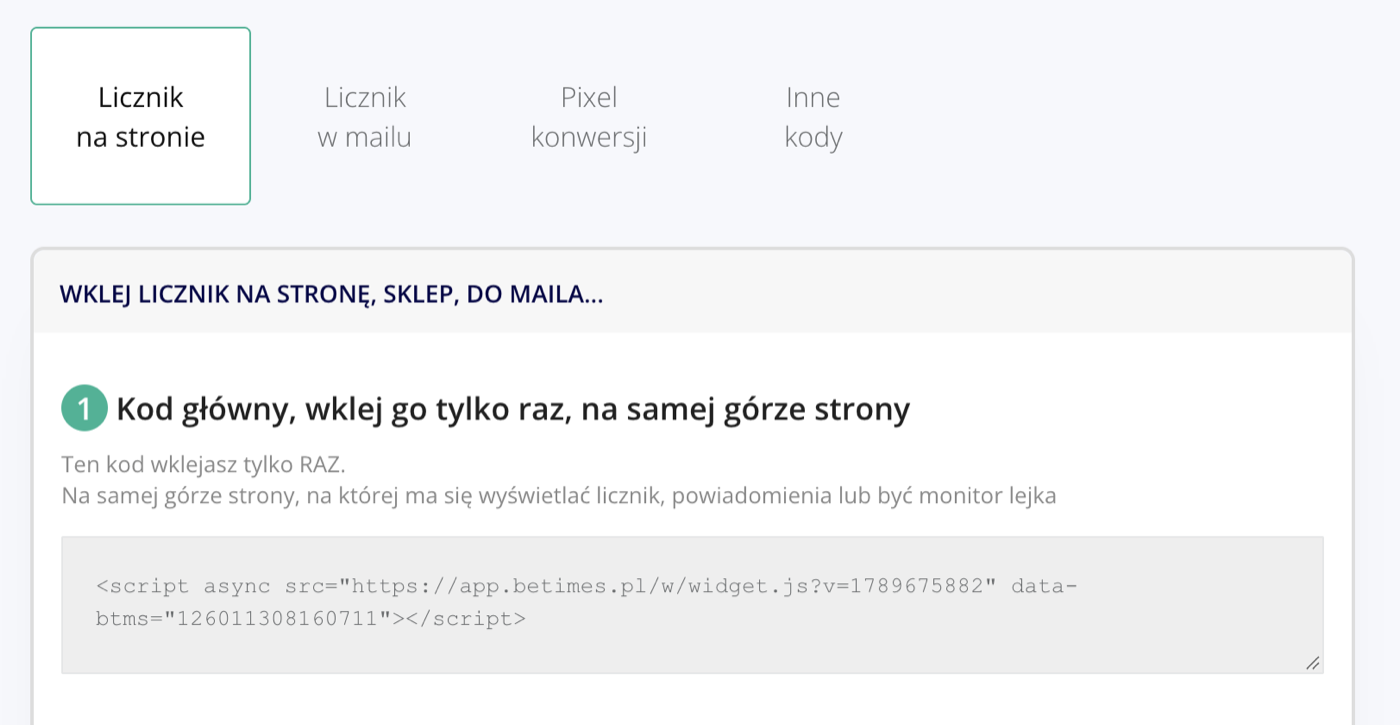 kod główny wklejasz raz, u góry strony. Obok zakładki z kodem do maila i pikselem konwersji.