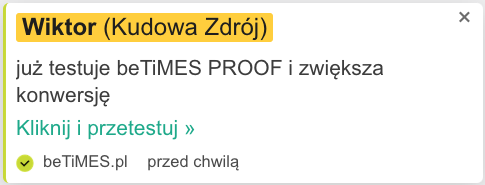 Zdarzenie użytkownika: Wiktor (Kudowa Zdrój) już testuje beTiMES PROOF, przed chwilą